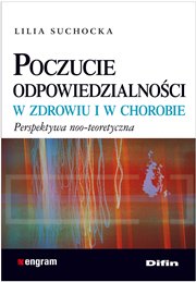Poczucie odpowiedzialności w zdrowiu i chorobie