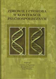 Zdrowie i choroba w kontekście psychospołecznym